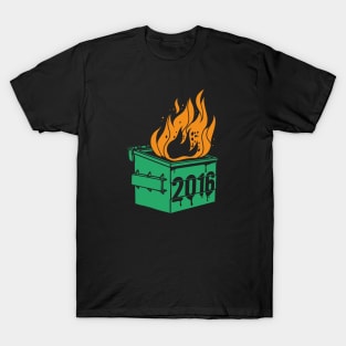 2016 Dumpster Fire T-Shirt